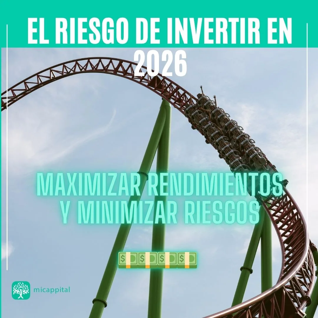 Riesgo de invertir en 2026: 3 factores que tu banco no explica