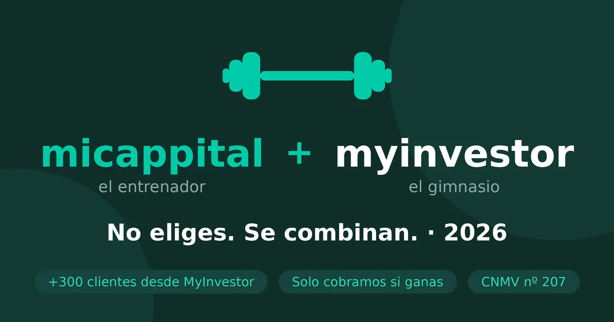 Micappital vs MyInvestor: por qué no tienes que elegir